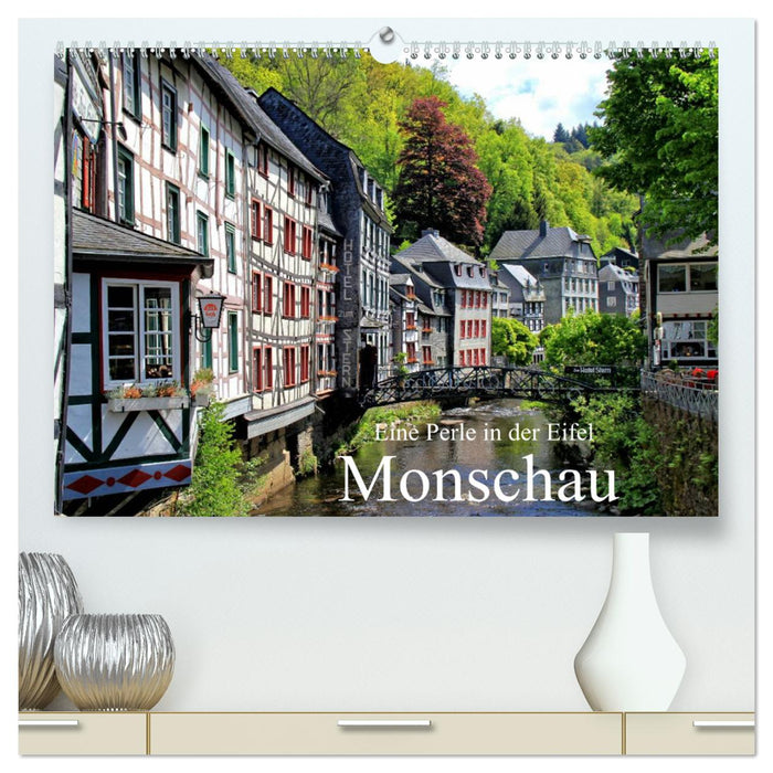 A pearl in the Eifel - Monschau (CALVENDO Premium Wall Calendar 2024) 