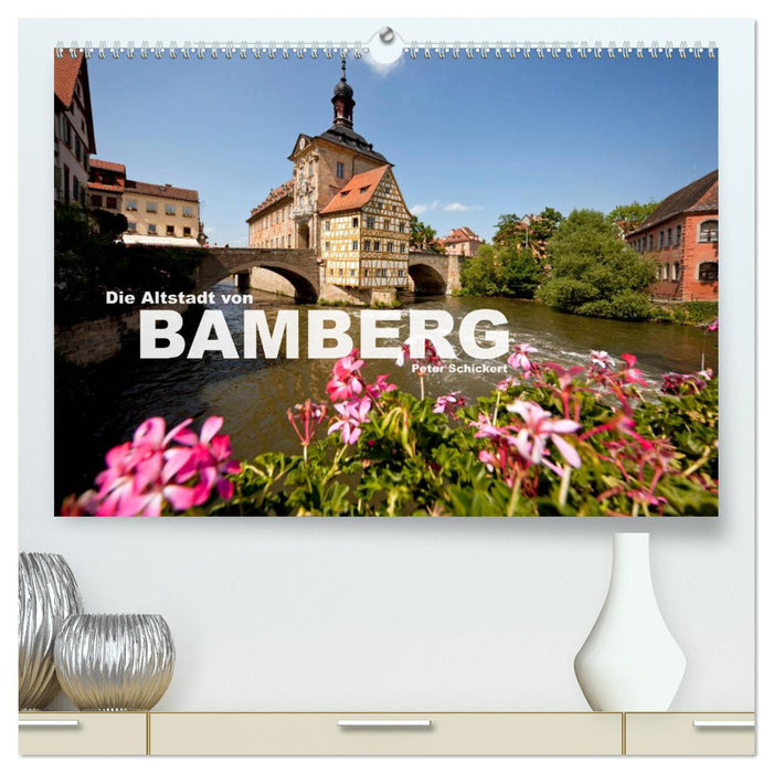 The old town of Bamberg (CALVENDO Premium Wall Calendar 2024) 