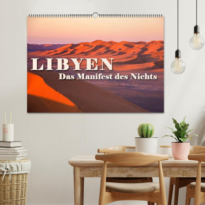 LIBYE - Le Manifeste du Néant (Calendrier mural CALVENDO 2024) 