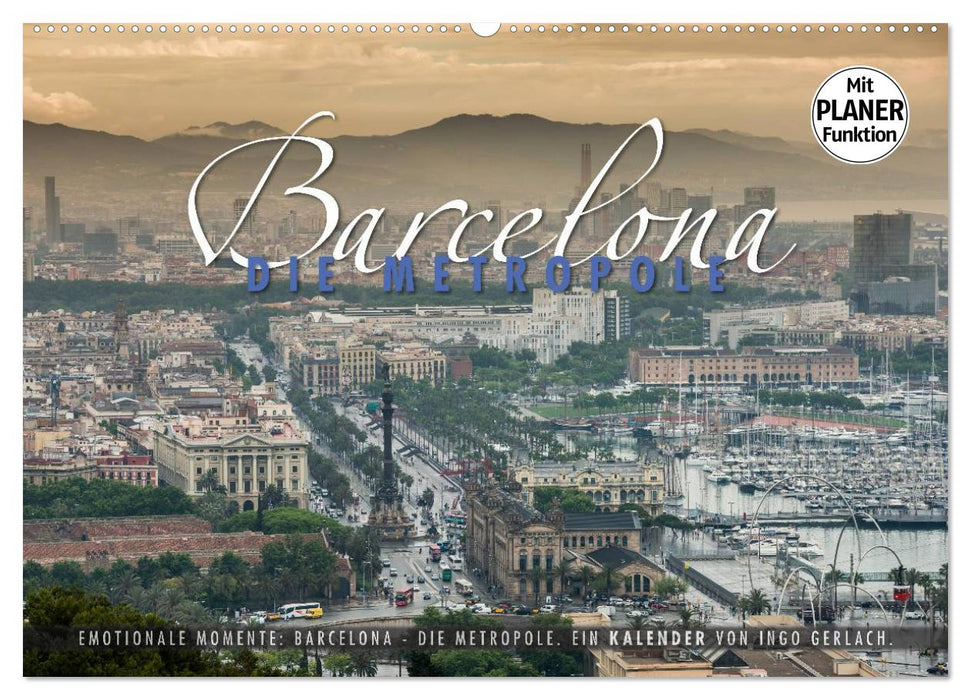 Moments d'émotion : Barcelone - la métropole. (Calendrier mural CALVENDO 2024) 