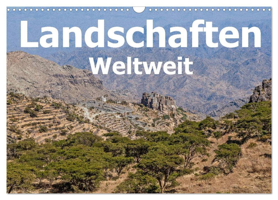 Landschaften – Weltweit (CALVENDO Wandkalender 2024)