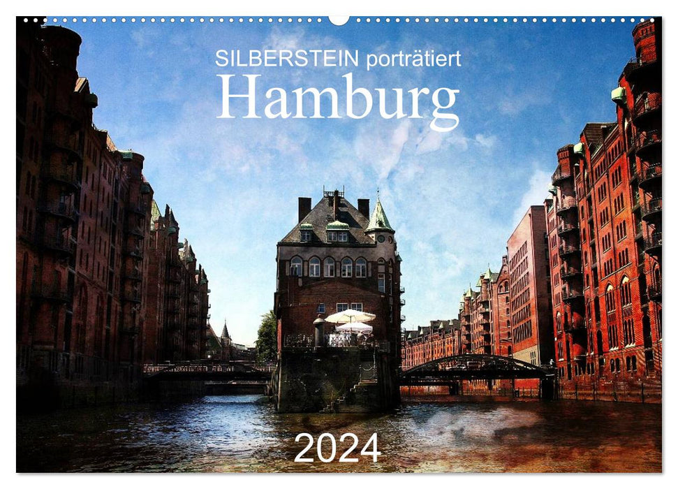 Silberstein représente Hambourg (calendrier mural CALVENDO 2024) 