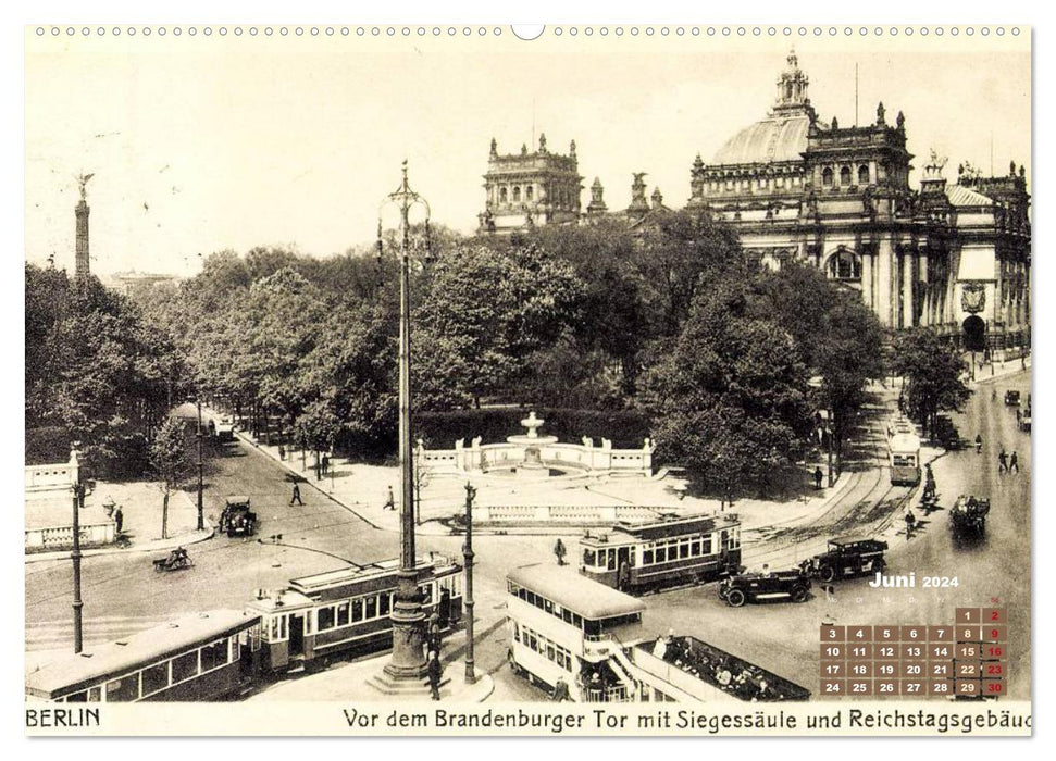 Salutations de Berlin – La ville en vues historiques (calendrier mural CALVENDO 2024) 