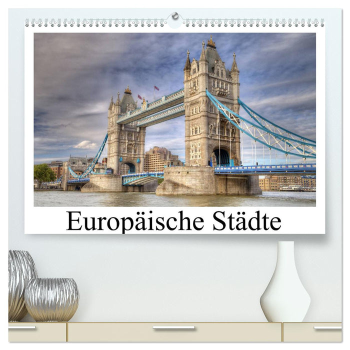 Villes européennes (Calvendo Premium Wall Calendar 2024) 
