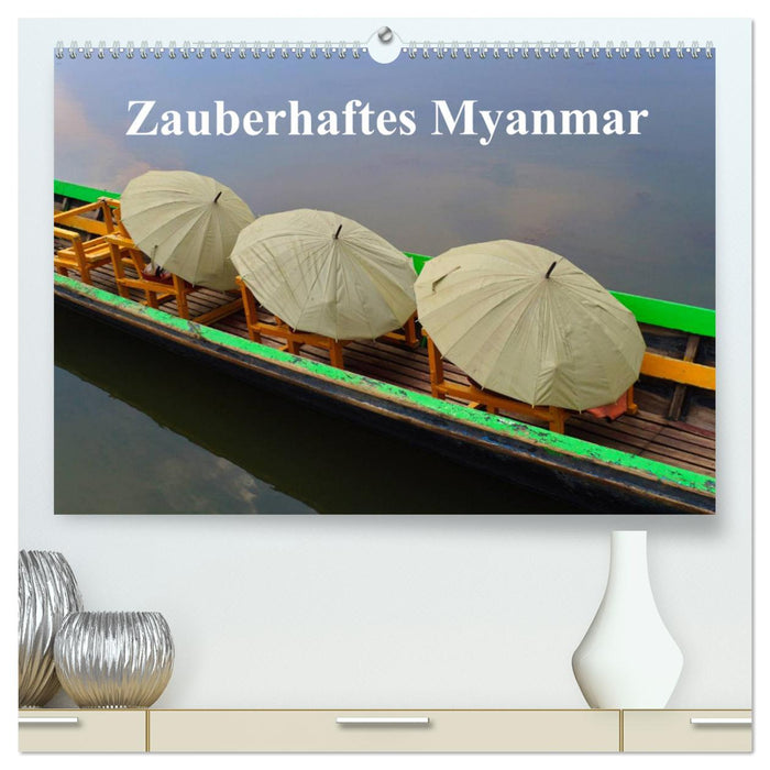 Myanmar magique (Calvendo Premium Calendrier mural 2024) 
