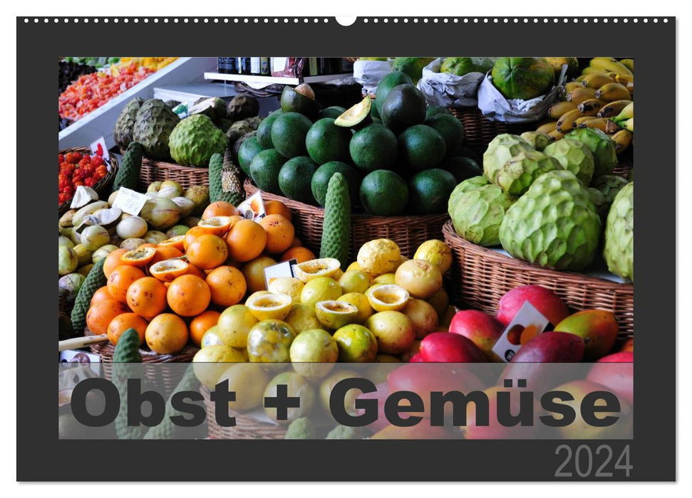 Obst + Gemüse (CALVENDO Wandkalender 2024)