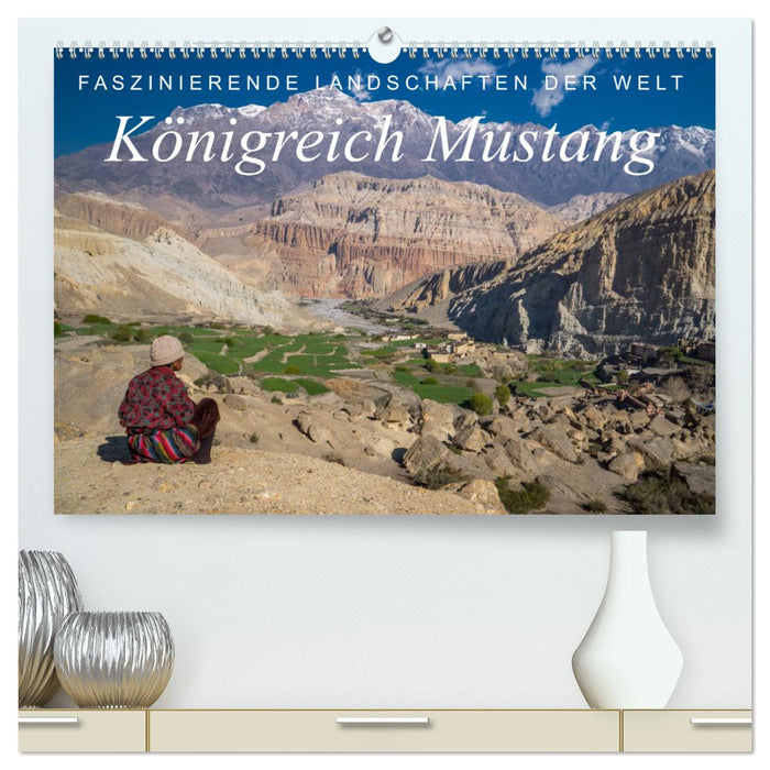 Paysages fascinants du monde : Royaume du Mustang (Calendrier mural CALVENDO Premium 2024) 