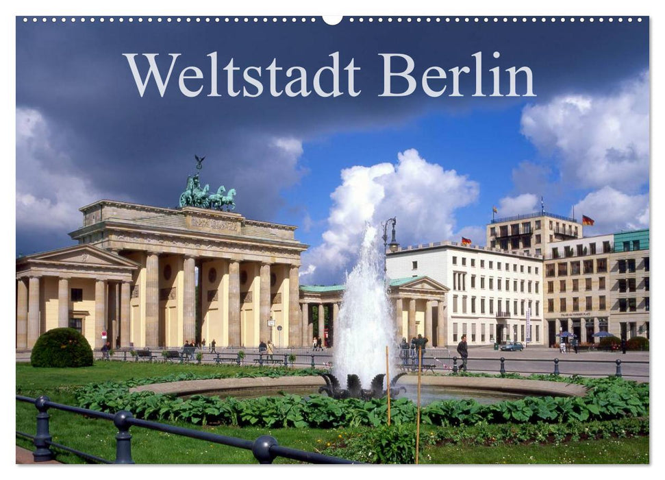 Weltstadt Berlin (CALVENDO Wandkalender 2024)