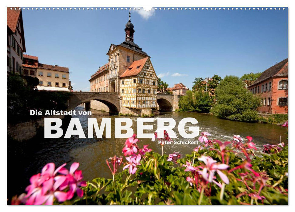 La vieille ville de Bamberg (Calendrier mural CALVENDO 2024) 