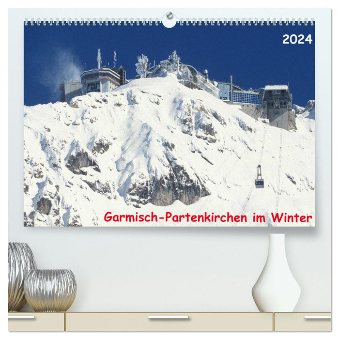 Garmisch-Partenkirchen en hiver (Calvendo Premium Wall Calendar 2024) 