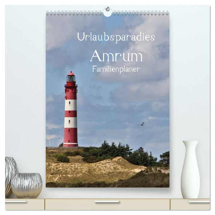 Paradis des vacances Amrum / planificateur familial (calendrier mural CALVENDO Premium 2024) 