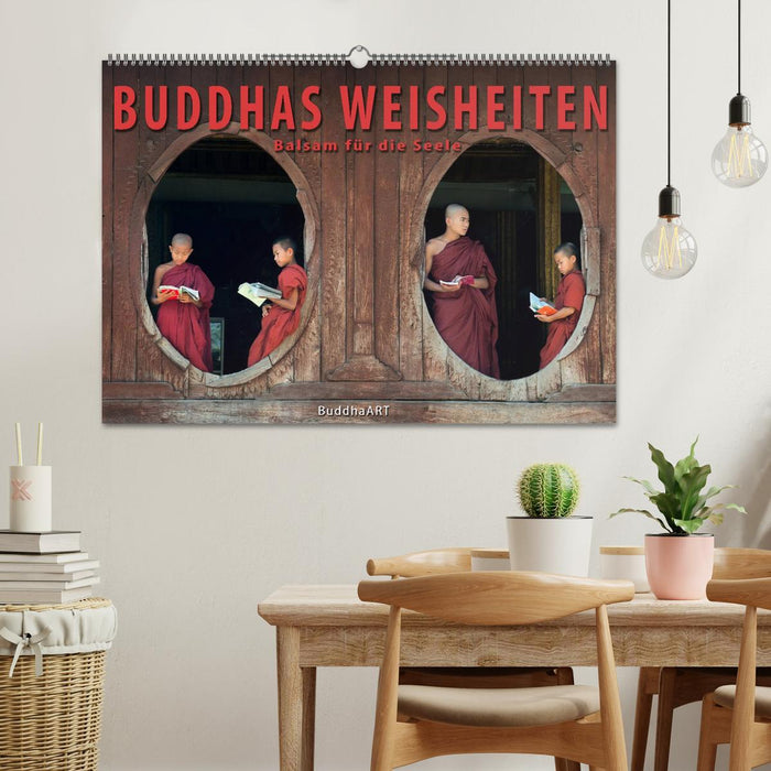 BUDDHAS WEISHEITEN - Balsam für die Seele (CALVENDO Wandkalender 2024)