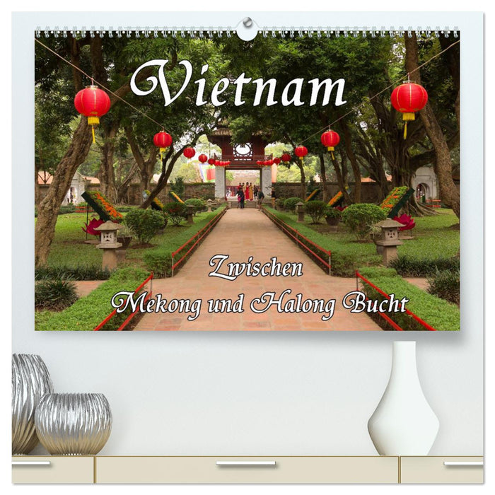 Vietnam - Entre Mékong et Baie d'Halong (Calvendo Premium Wall Calendar 2024) 