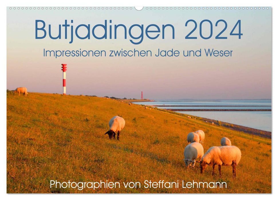 Butjadingen 2024. Impressionen zwischen Jade und Weser (CALVENDO Wandkalender 2024)