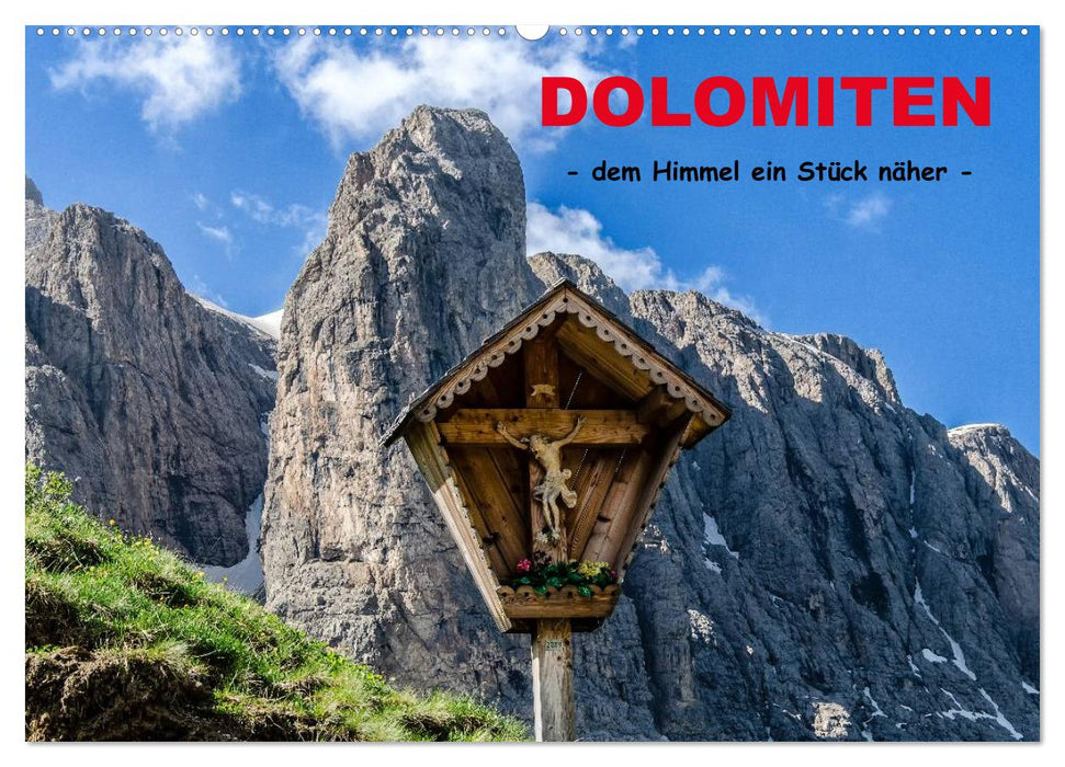 Dolomites - un peu plus près du paradis (Calendrier mural CALVENDO 2024) 