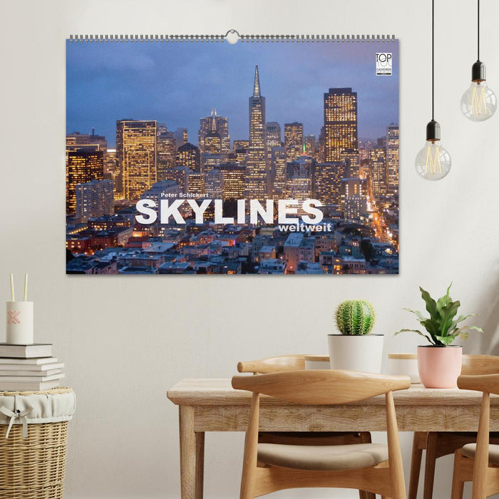 Skylines weltweit (CALVENDO Wandkalender 2024)