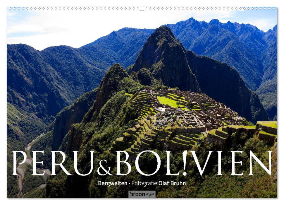 Pérou et Bolivie – Le paysage (Calendrier mural CALVENDO 2024) 