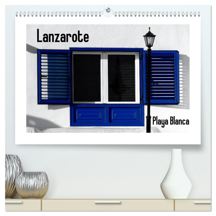 Lanzarote - Playa Blanca (CALVENDO Premium Wandkalender 2024)