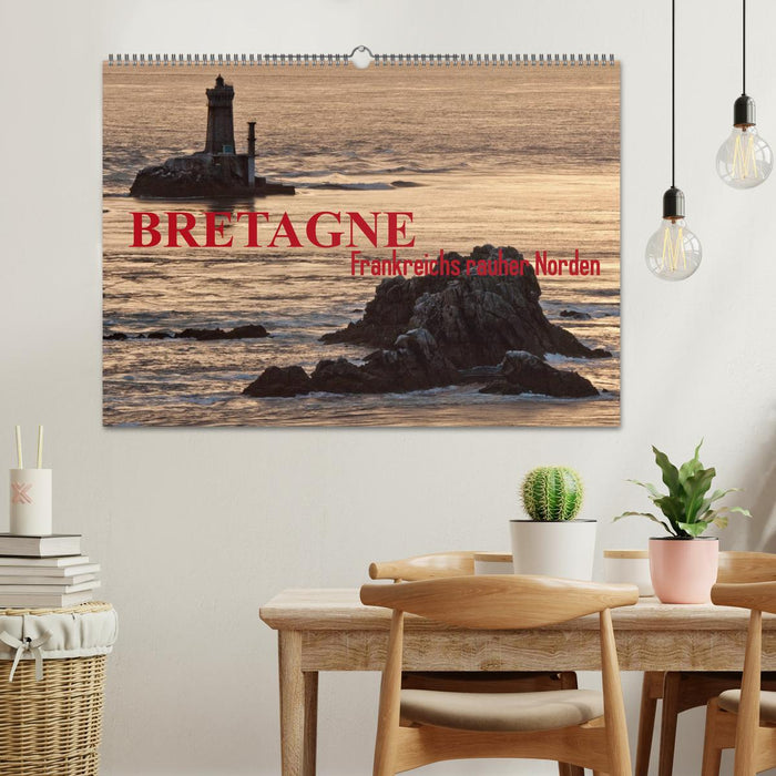 Bretagne - Grand Nord de la France (Calendrier mural CALVENDO 2024) 