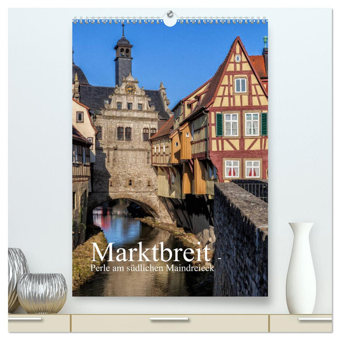 Marktbreit - pearl on the southern Main triangle (CALVENDO Premium wall calendar 2024) 