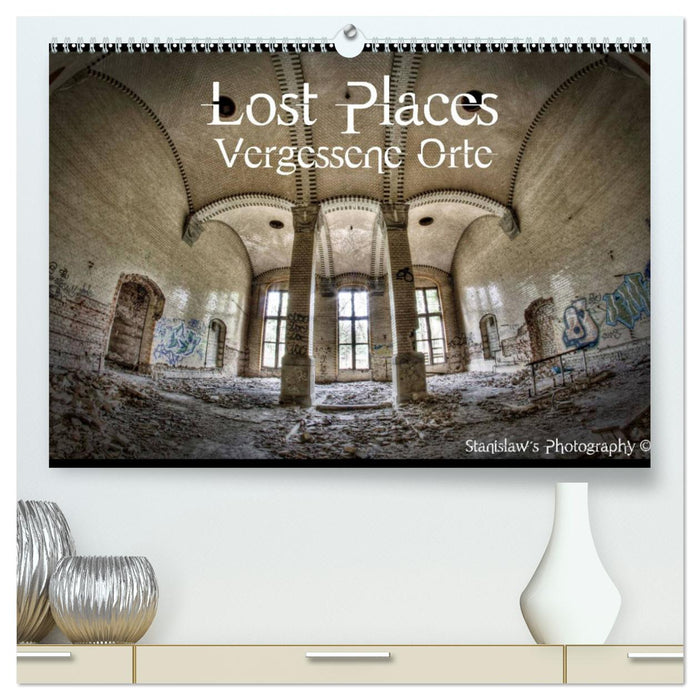 Lost Places / AT version (CALVENDO Premium Wall Calendar 2024) 