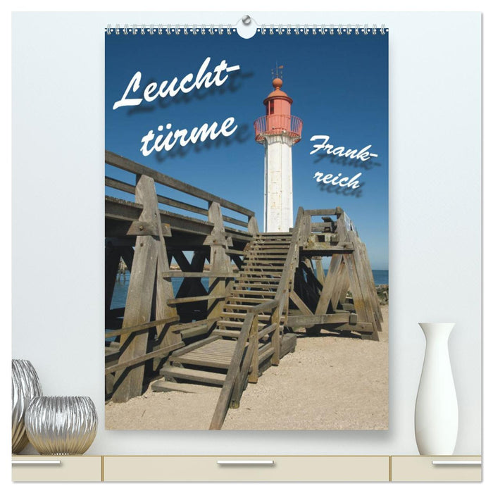 Leuchttürme Frankreich (CALVENDO Premium Wandkalender 2024)