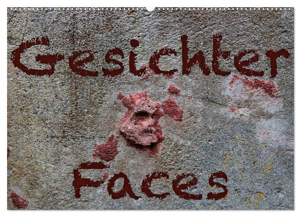Gesichter – Faces (CALVENDO Wandkalender 2024)