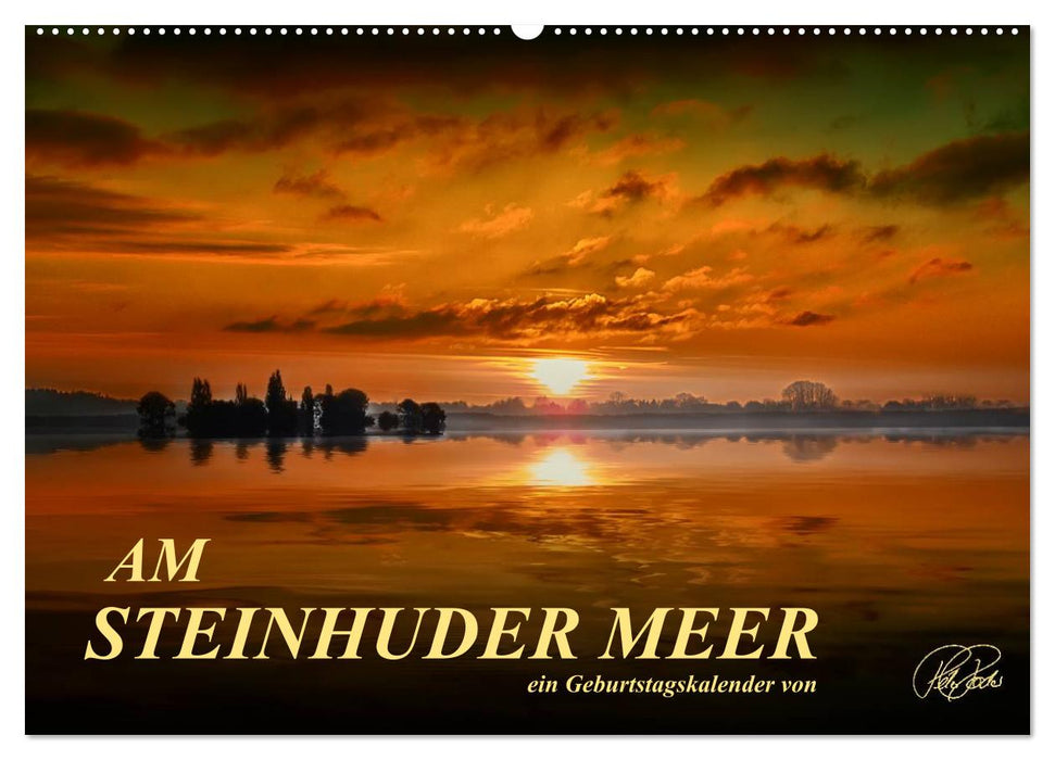Am Steinhuder Meer / Geburtstagskalender (CALVENDO Wandkalender 2024)
