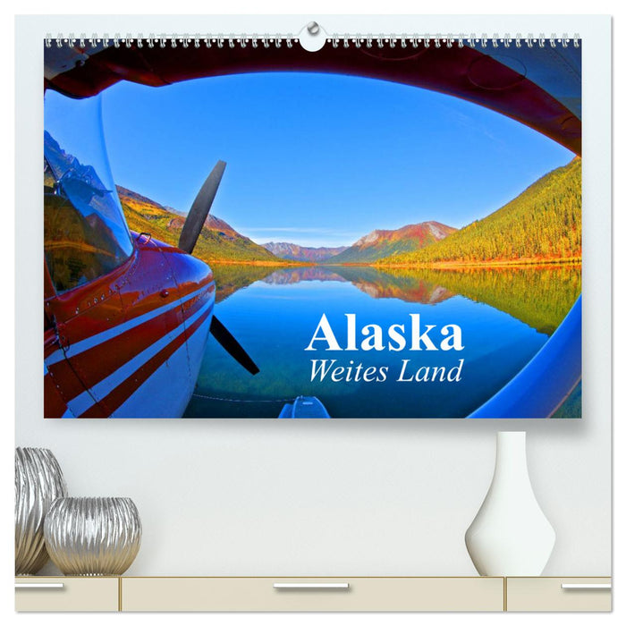 Alaska - Wide Country (CALVENDO Premium Wall Calendar 2024) 