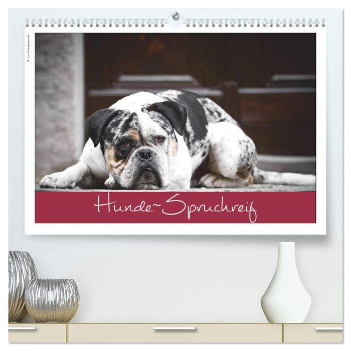 Dog saying circle (CALVENDO Premium Wall Calendar 2024) 