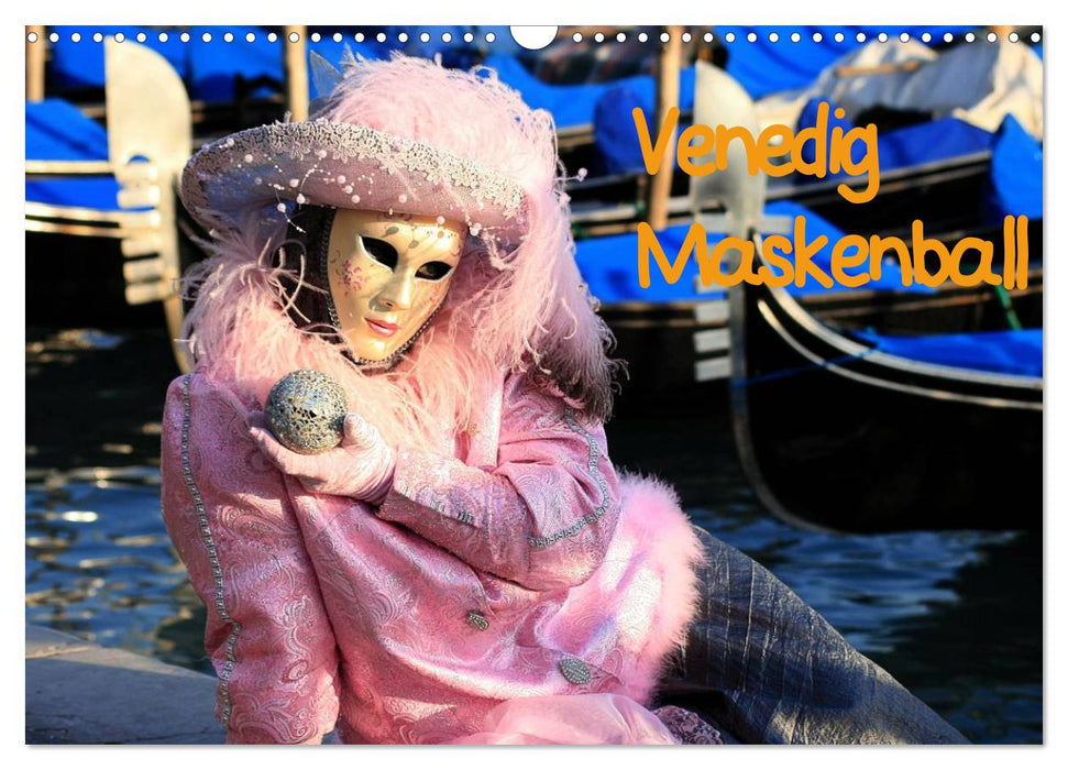 Venice Masquerade Ball (CALVENDO Wall Calendar 2024) 