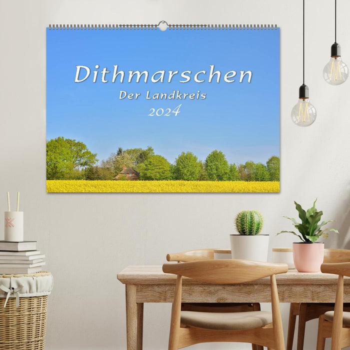 Dithmarschen - The district (CALVENDO wall calendar 2024) 