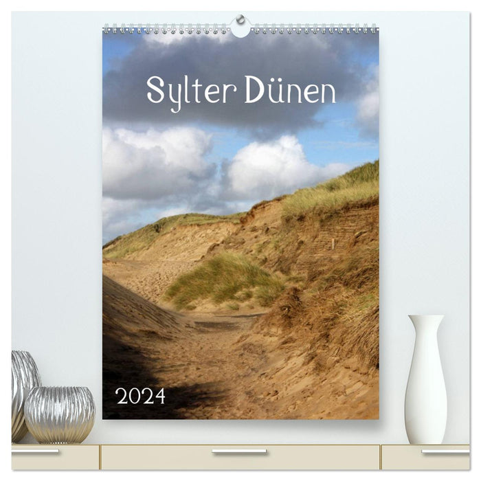 Sylter Dünen (CALVENDO Premium Wandkalender 2024)