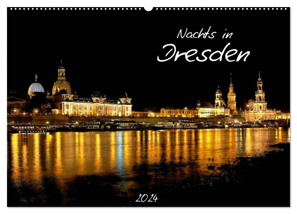 Nachts in Dresden (CALVENDO Wandkalender 2024)