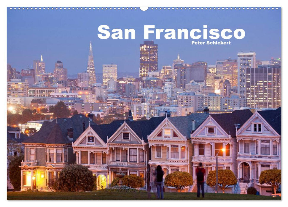 San Francisco (CALVENDO wall calendar 2024) 