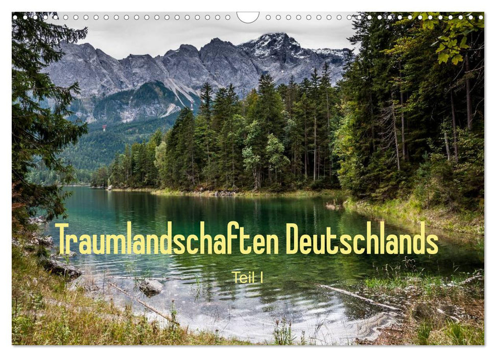 Dream landscapes of Germany - Part I (CALVENDO wall calendar 2024) 