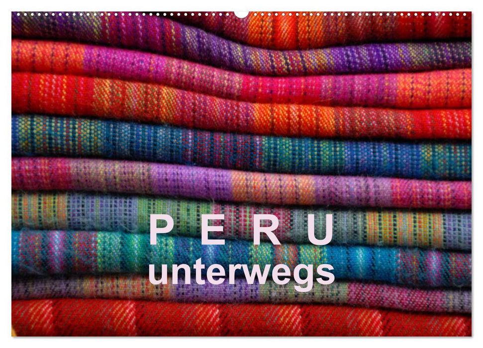 Pérou – en mouvement (calendrier mural CALVENDO 2024) 