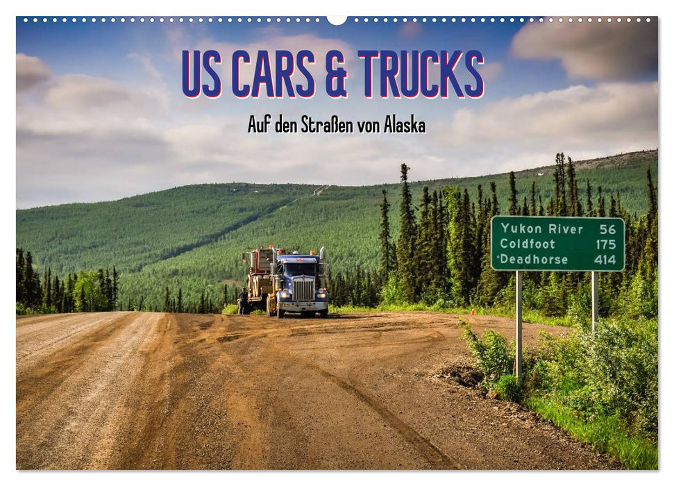 Voitures et camions américains en Alaska (calendrier mural CALVENDO 2024) 