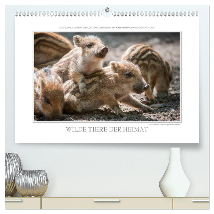 Emotional moments: Wild animals from home. (CALVENDO Premium Wall Calendar 2024) 