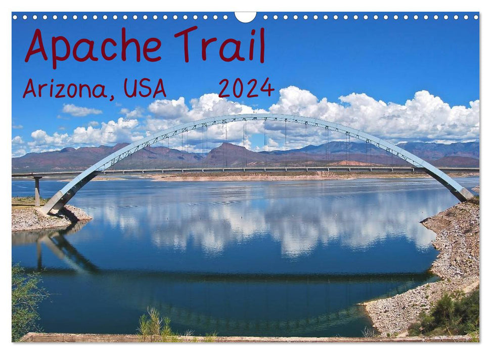 Apache Trail, Arizona, États-Unis 2024 (calendrier mural CALVENDO 2024) 