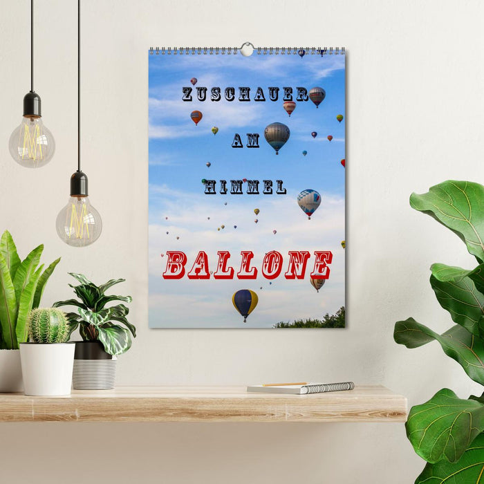 Spectateurs dans le ciel - ballons (Calendrier mural CALVENDO 2024) 