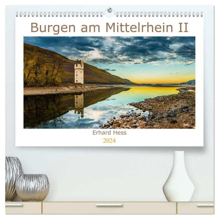 Burgen am Mittelrhein II (CALVENDO Premium Wandkalender 2024)