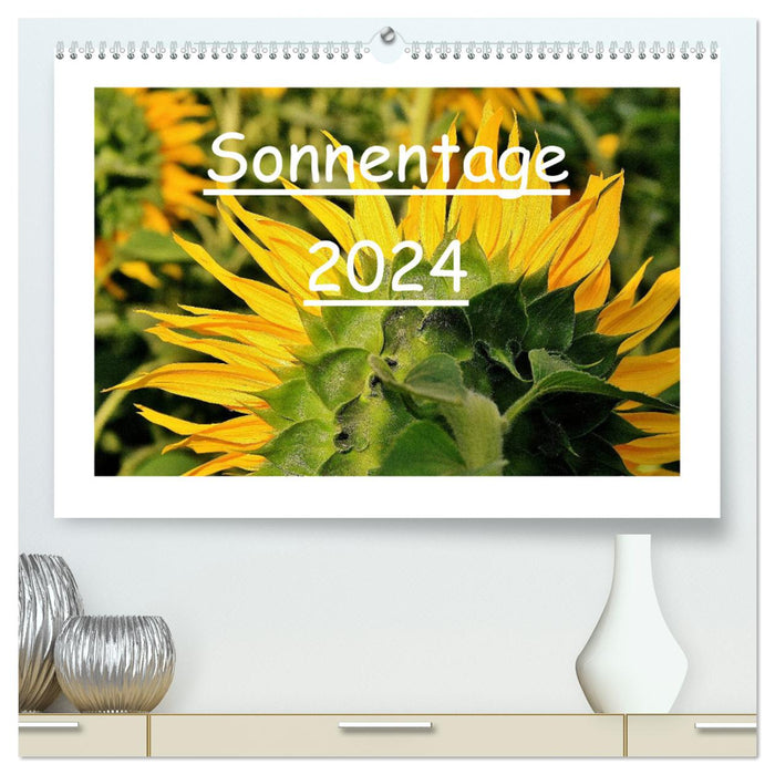 Sonnentage 2024 (CALVENDO Premium Wandkalender 2024)