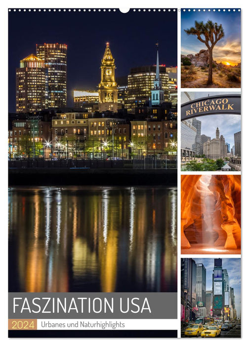 FASZINATION USA Urbanes und Naturhighlights (CALVENDO Wandkalender 2024)