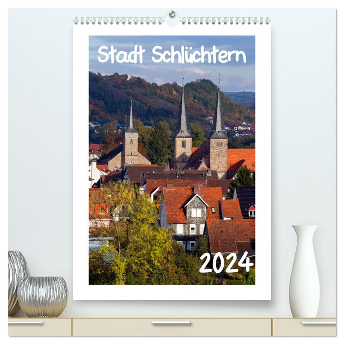 Stadt Schlüchtern (CALVENDO Premium Wandkalender 2024)