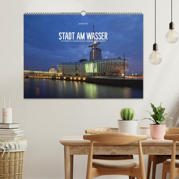 Stadt am Wasser (CALVENDO Wandkalender 2024)