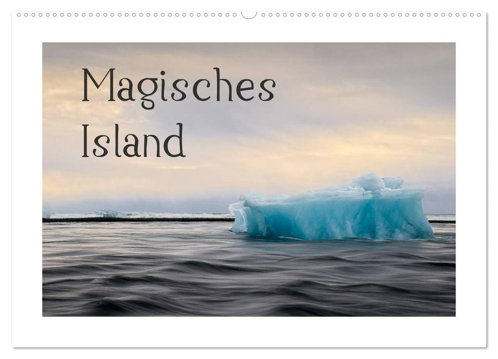 Magisches Island (CALVENDO Wandkalender 2024)