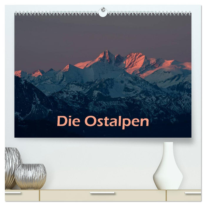 The Eastern Alps (CALVENDO Premium Wall Calendar 2024) 