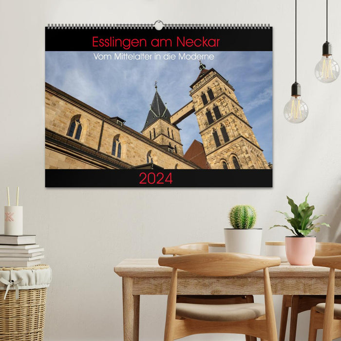 Esslingen am Neckar - From the Middle Ages to the Modern Age (CALVENDO Wall Calendar 2024) 