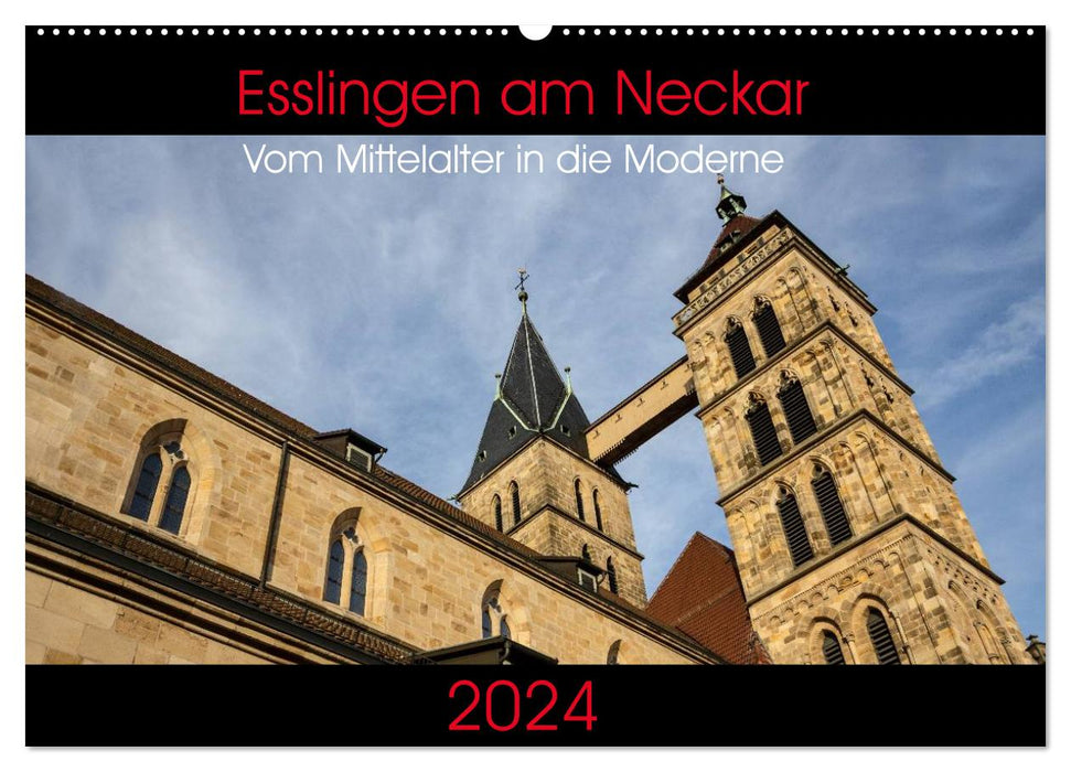 Esslingen am Neckar - Du Moyen Âge à l'époque moderne (Calendrier mural CALVENDO 2024) 